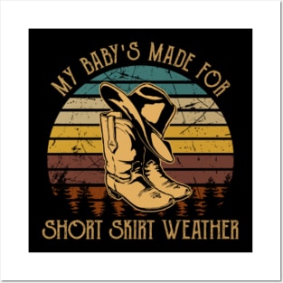 My Baby's Made For Short Skirt Weather Hat Boots Cowboy Posters and Art